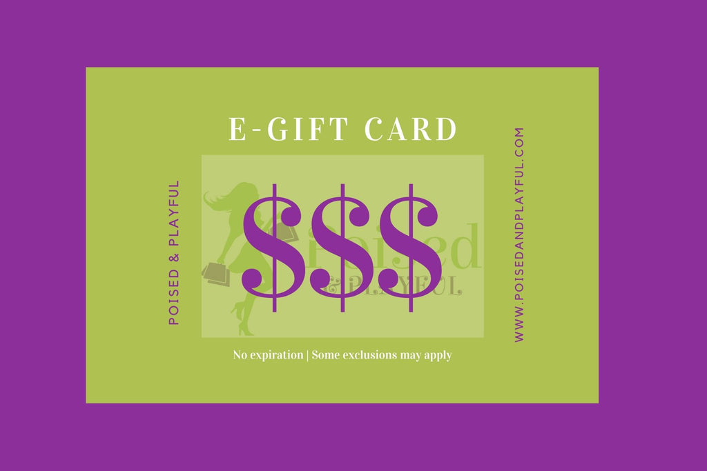 Poised & Playful E-Gift Card