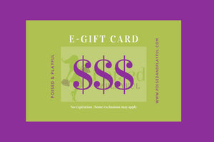 Poised & Playful E-Gift Card